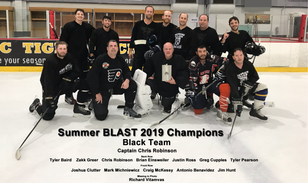 Summer BLAST 2019 Champions
Black Team
Captain Chris Robinson
Tyler Baird    Zakk Greer   Chris Robinson   Brian Einsweiler   Justin Ross   Greg Cupples   Tyler Pearson Joshua Clutter   Mark Michniewicz   Craig McKessy   Antonio Benavidez   Jim Hunt Richard Vitamvas